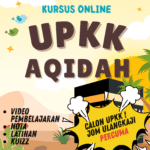 UPKK – AQIDAH ( TAHUN 3 , 4 Dan 5 )
